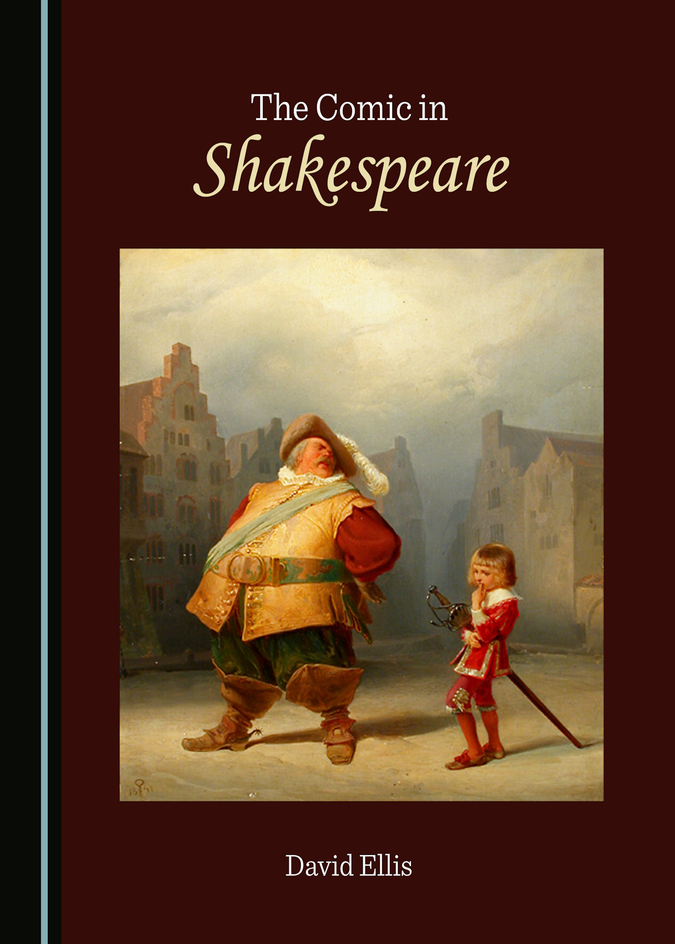 The Comic in Shakespeare The Comic in Shakespeare